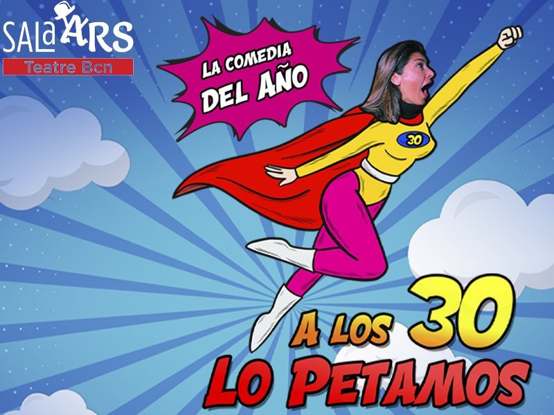 Crítica: A los 30 lo petamos - Sala Ars Crítica: A los 30 lo petamos - Sala Ars