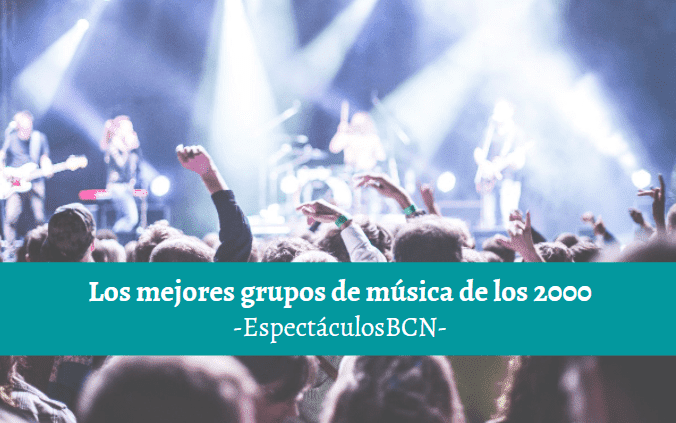 Los mejores grupos de música de los 2000 Los mejores grupos de música de los 2000