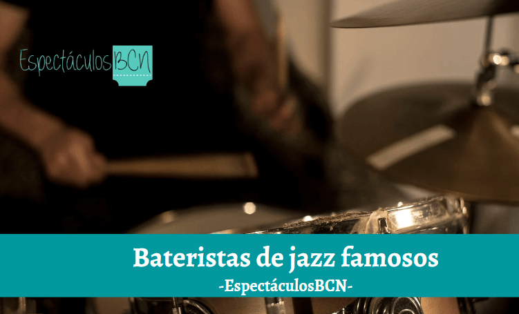 Los 11 bateristas de jazz famosos más importantes